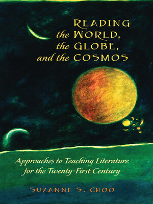 cover image of Reading the World, the Globe, and the Cosmos